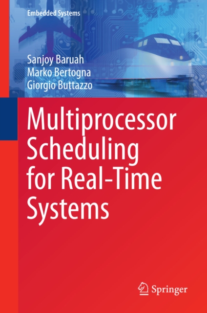 Multiprocessor Scheduling for Real-Time Systems, PDF eBook