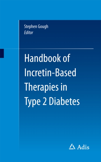 Handbook of Incretin-based Therapies in Type 2 Diabetes, PDF eBook