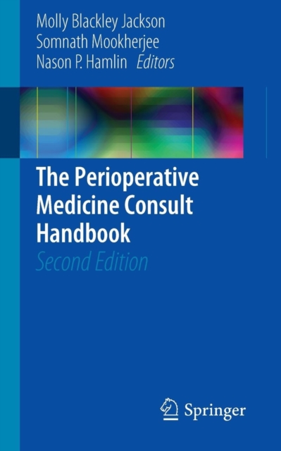 The Perioperative Medicine Consult Handbook, Paperback / softback Book
