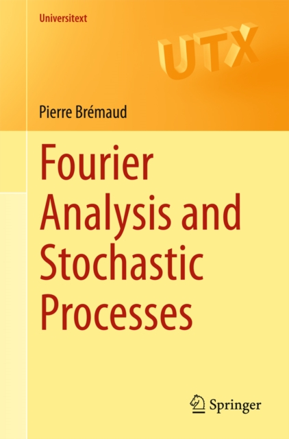 Fourier Analysis and Stochastic Processes, PDF eBook