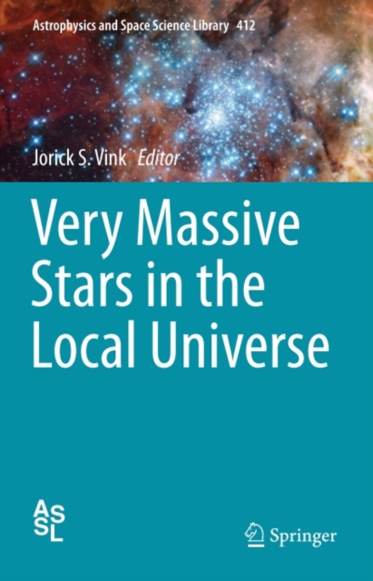 Very Massive Stars in the Local Universe, PDF eBook