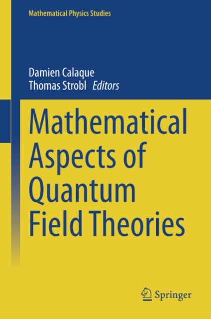 Mathematical Aspects of Quantum Field Theories, PDF eBook