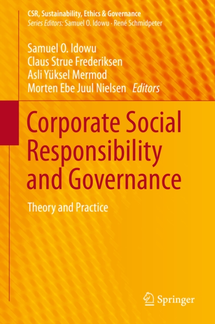 Corporate Social Responsibility and Governance : Theory and Practice, PDF eBook