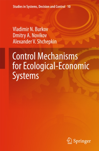 Control Mechanisms for Ecological-Economic Systems, PDF eBook