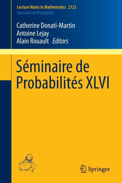 Seminaire de Probabilites XLVI, Paperback / softback Book