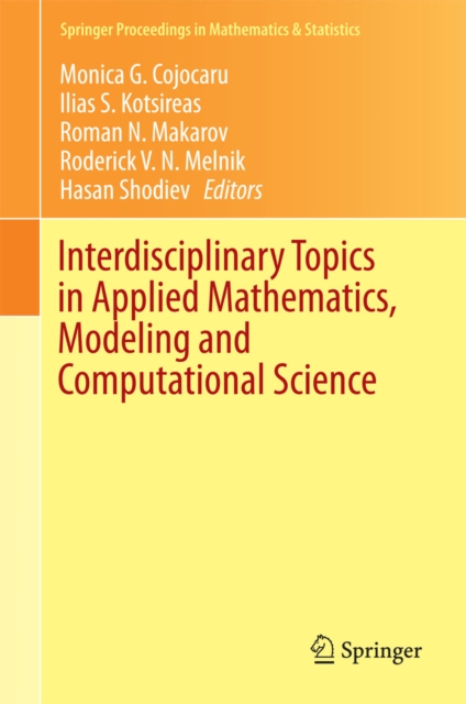 Interdisciplinary Topics in Applied Mathematics, Modeling and Computational Science, PDF eBook