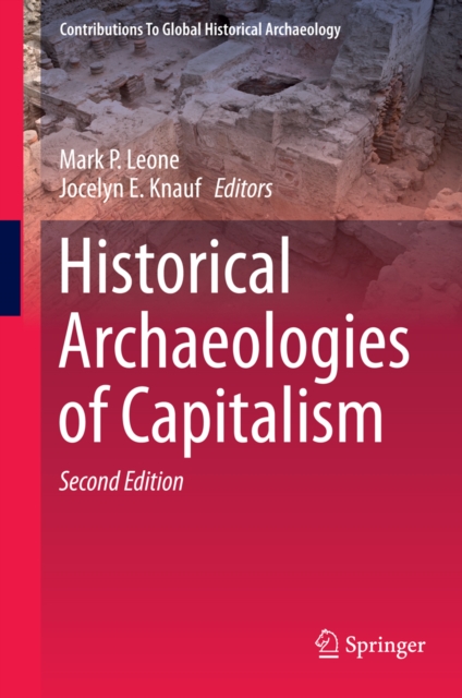 Historical Archaeologies of Capitalism, PDF eBook