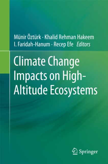 Climate Change Impacts on High-Altitude Ecosystems, PDF eBook