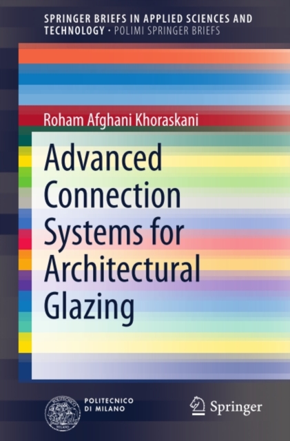 Advanced Connection Systems for Architectural Glazing, PDF eBook