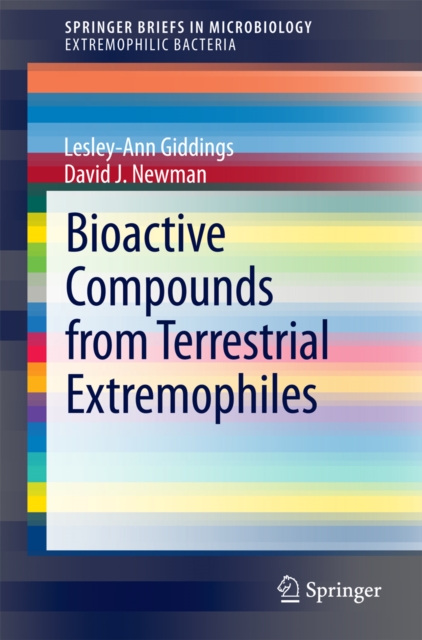 Bioactive Compounds from Terrestrial Extremophiles, PDF eBook