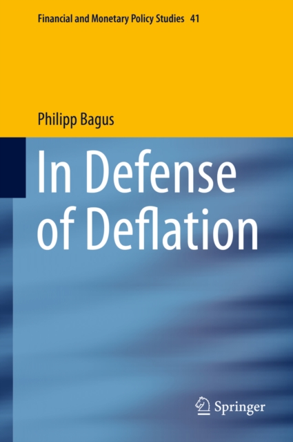 In Defense of Deflation, PDF eBook