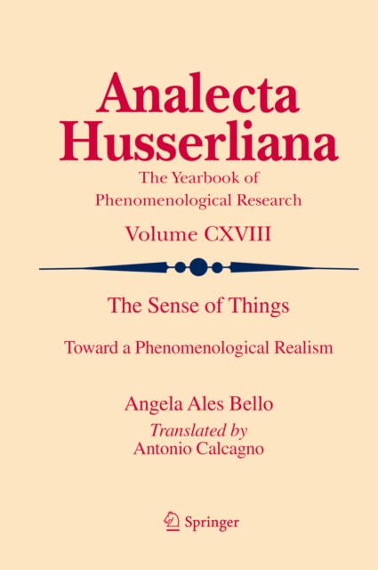 The Sense of Things : Toward a Phenomenological Realism, PDF eBook