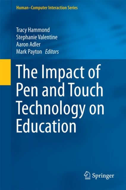 The Impact of Pen and Touch Technology on Education, PDF eBook