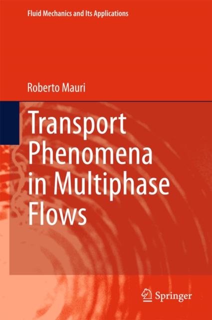 Transport Phenomena in Multiphase Flows, PDF eBook
