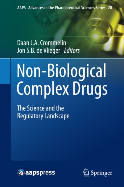 Non-Biological Complex Drugs : The Science and the Regulatory Landscape, PDF eBook