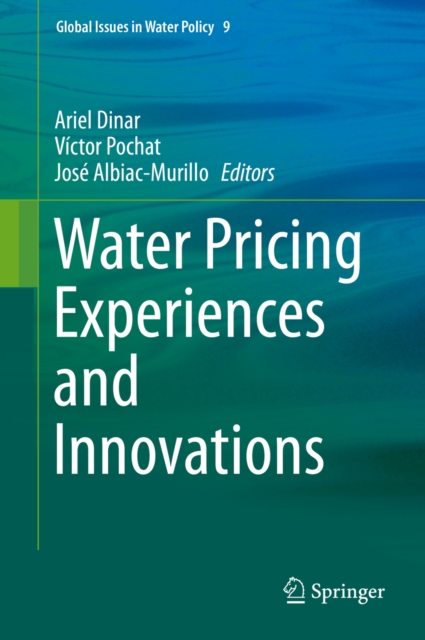 Water Pricing Experiences and Innovations, PDF eBook