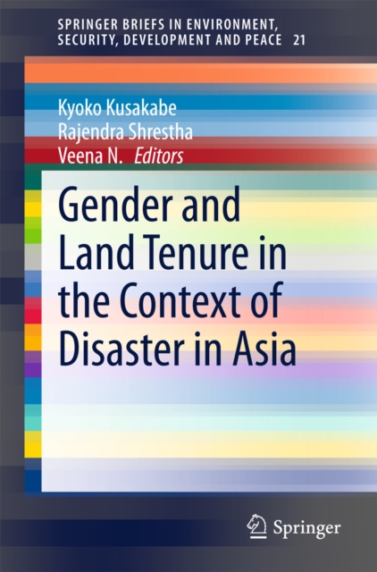 Gender and Land Tenure in the Context of Disaster in Asia, PDF eBook