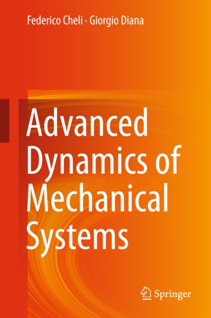Advanced Dynamics of Mechanical Systems, PDF eBook