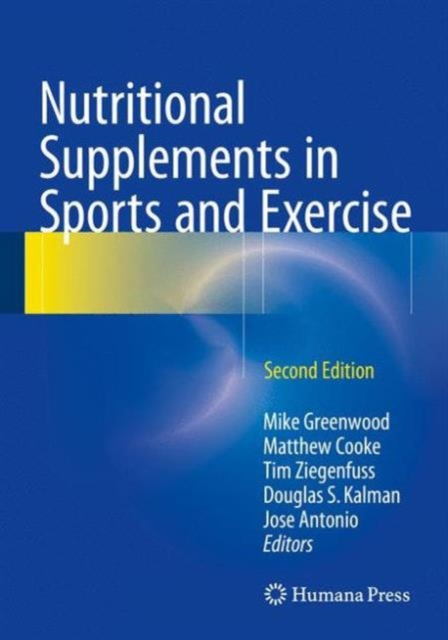 Nutritional Supplements in Sports and Exercise, Hardback Book