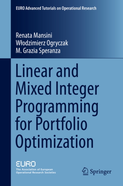 Linear and Mixed Integer Programming for Portfolio Optimization, PDF eBook