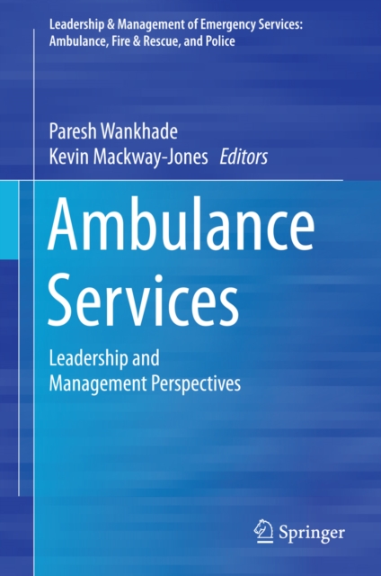 Ambulance Services : Leadership and Management Perspectives, PDF eBook