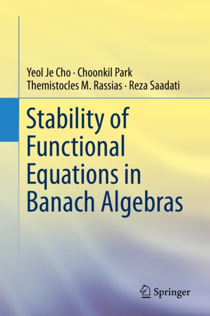 Stability of Functional Equations in Banach Algebras, PDF eBook