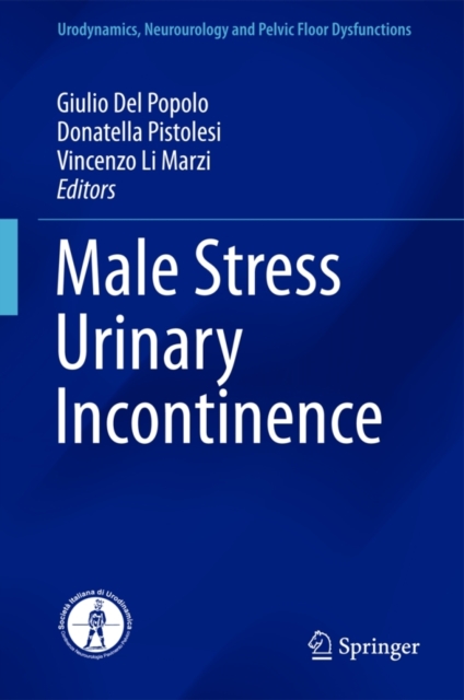 Male Stress Urinary Incontinence, Hardback Book