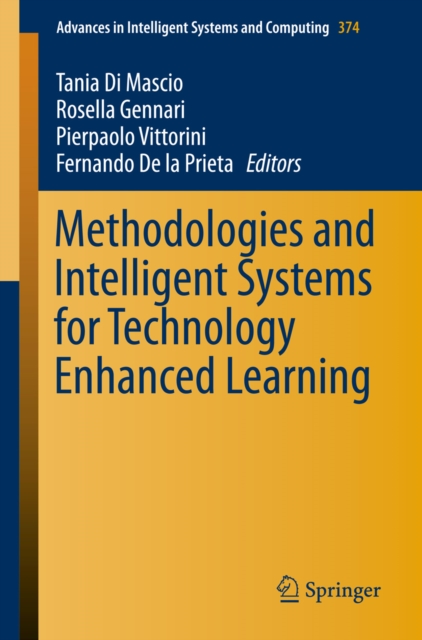 Methodologies and Intelligent Systems for Technology Enhanced Learning, PDF eBook