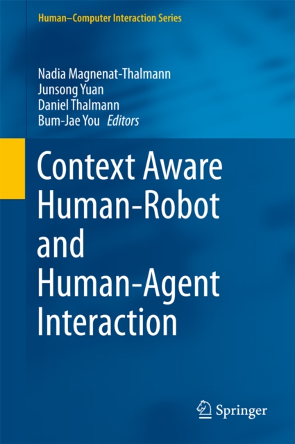 Context Aware Human-Robot and Human-Agent Interaction, PDF eBook