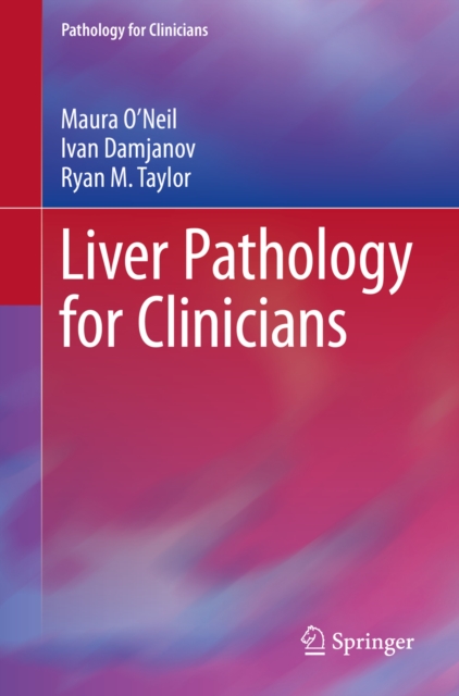 Liver Pathology for Clinicians, PDF eBook