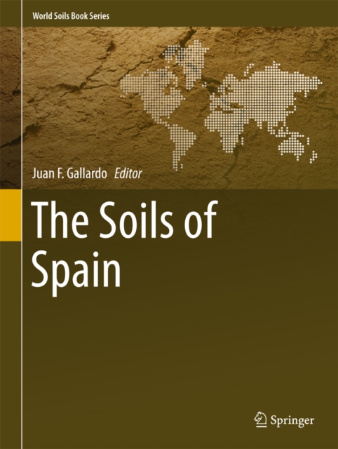 The Soils of Spain, PDF eBook