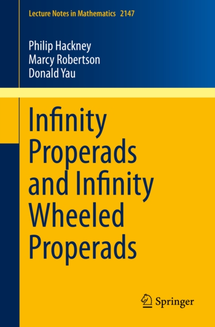 Infinity Properads and Infinity Wheeled Properads, PDF eBook