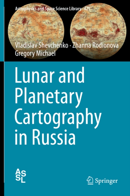 Lunar and Planetary Cartography in Russia, PDF eBook