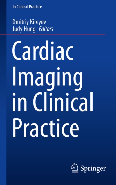 Cardiac Imaging in Clinical Practice, PDF eBook