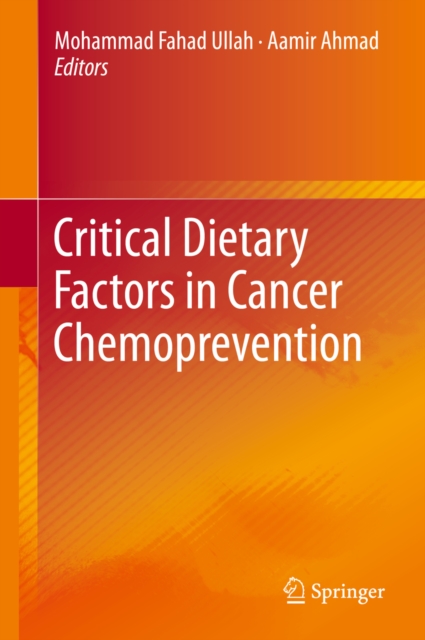 Critical Dietary Factors in Cancer Chemoprevention, PDF eBook