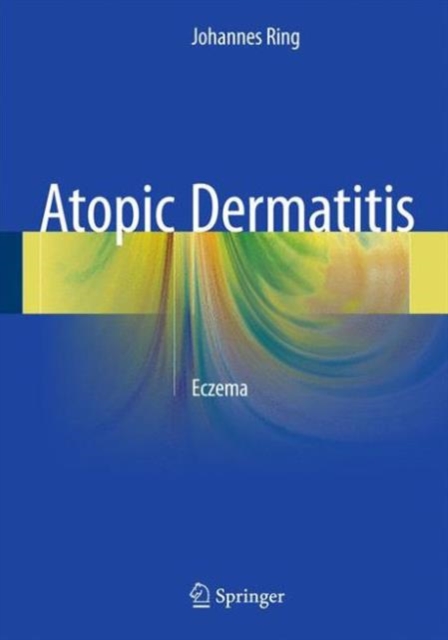 Atopic Dermatitis : Eczema, Hardback Book
