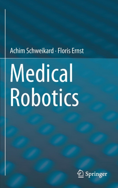 Medical Robotics, Hardback Book