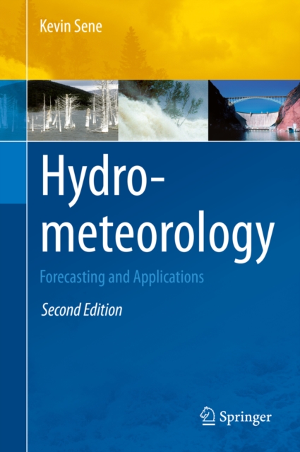 Hydrometeorology : Forecasting and Applications, PDF eBook