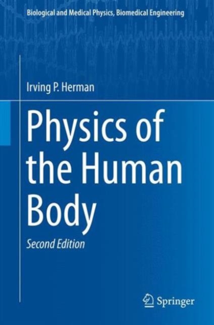 Physics of the Human Body, Hardback Book