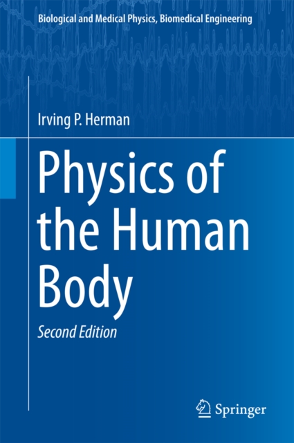 Physics of the Human Body, PDF eBook
