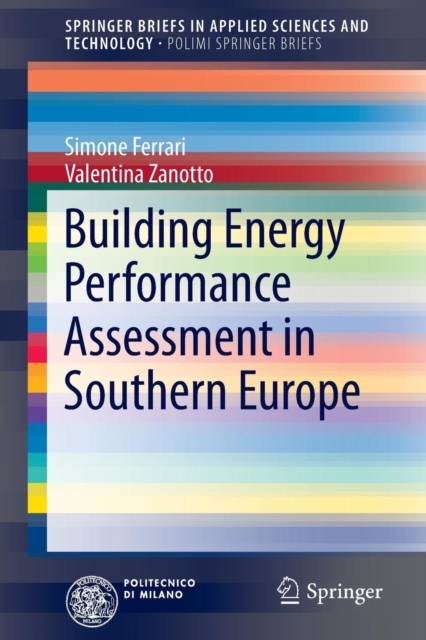Building Energy Performance Assessment in Southern Europe, Paperback / softback Book