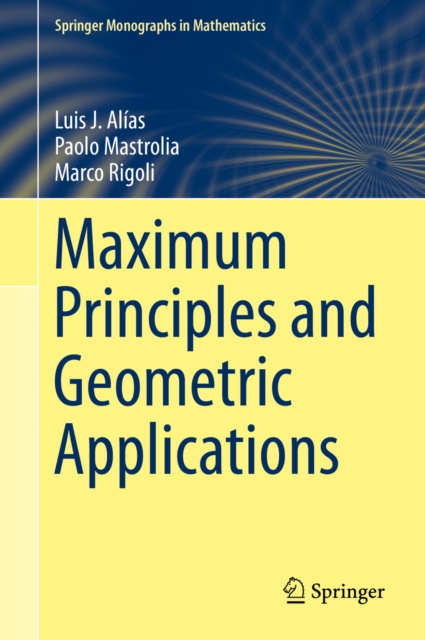 Maximum Principles and Geometric Applications, PDF eBook