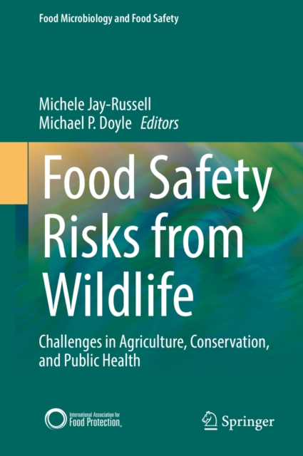 Food Safety Risks from Wildlife : Challenges in Agriculture, Conservation, and Public Health, PDF eBook