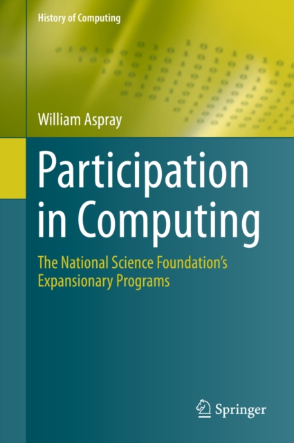 Participation in Computing : The National Science Foundation's Expansionary Programs, PDF eBook