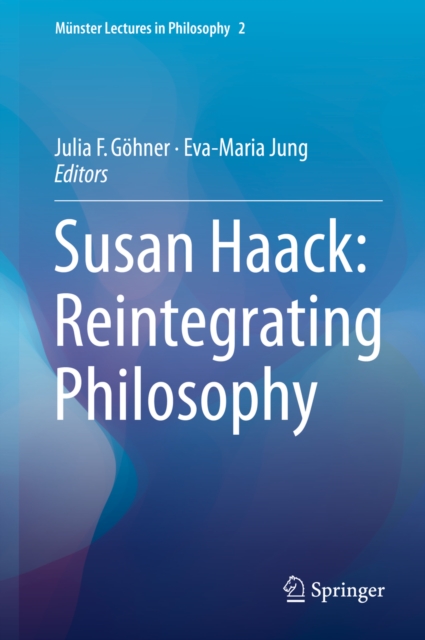 Susan Haack: Reintegrating Philosophy, PDF eBook