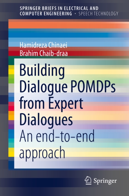 Building Dialogue POMDPs from Expert Dialogues : An end-to-end approach, PDF eBook