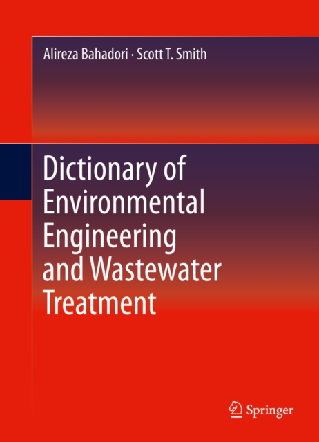 Dictionary of Environmental Engineering and Wastewater Treatment, PDF eBook