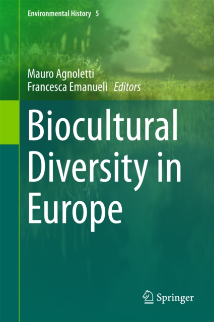 Biocultural Diversity in Europe, PDF eBook