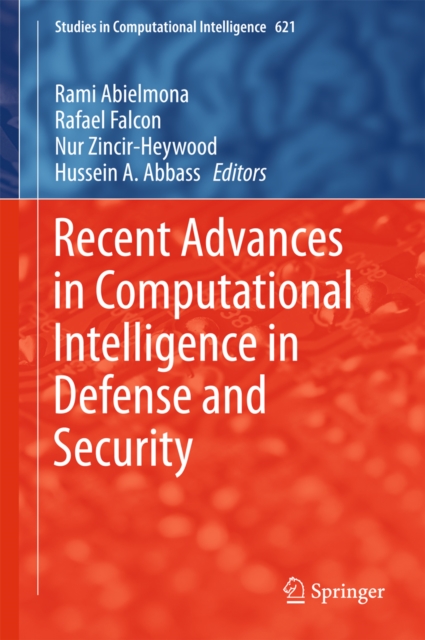 Recent Advances in Computational Intelligence in Defense and Security, PDF eBook