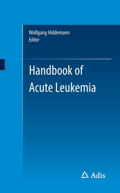 Handbook of Acute Leukemia, Paperback / softback Book